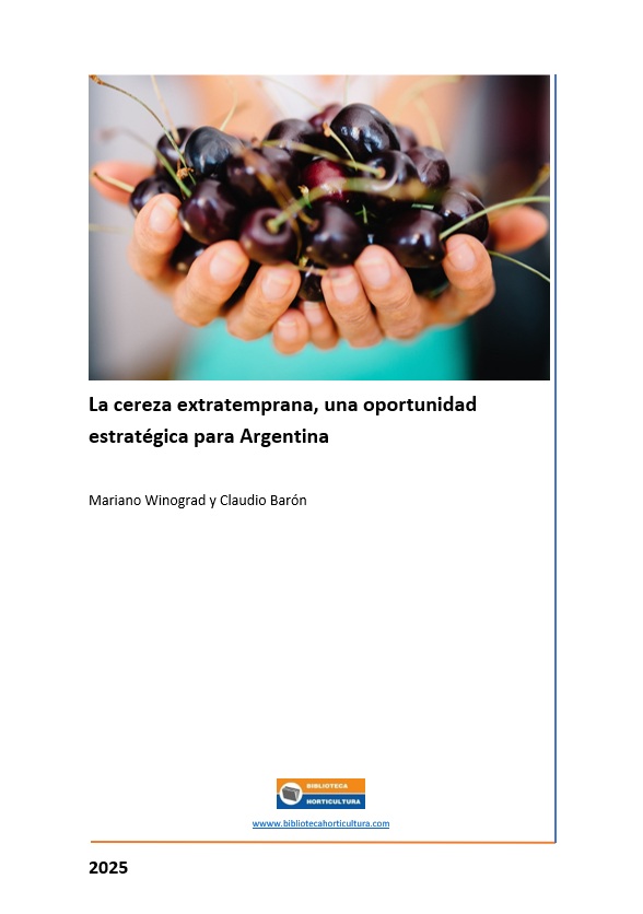 La cereza extratemprana, una oportunidad estratégica para Argentina
